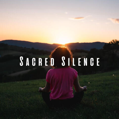 Sacred Silence: Ambient Music for Meditation Tranquility