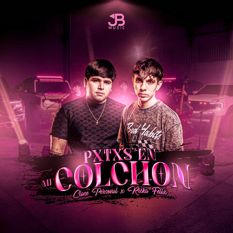 PXTXS EN MI COLCHON