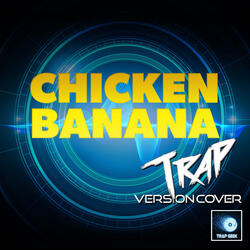 Chicken Banana
