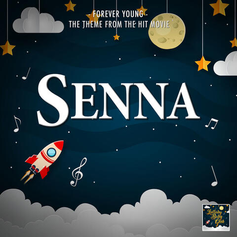 Forever Young (From "Senna TV Trailer")