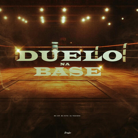 DUELO NA BASE