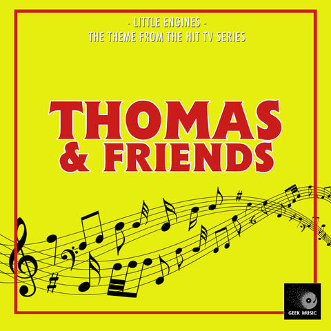 Little Engines (From "Thomas & Friends")