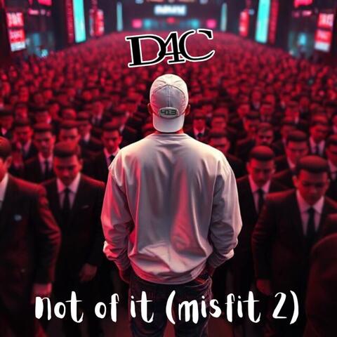 Not Of It (Misfit 2)