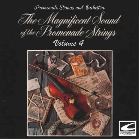 The Magnificent Sound of the Promenade Strings Vol. 4