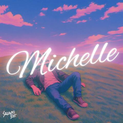 Michelle