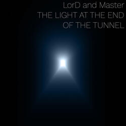 The light at the end of the tunnel