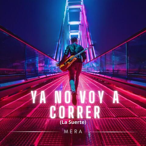 Ya No Voy a Correr