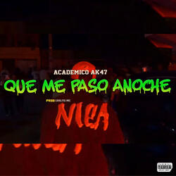 Que Me Pasó Anoche