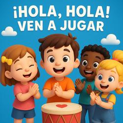 Hola, Hola Ven A Jugar