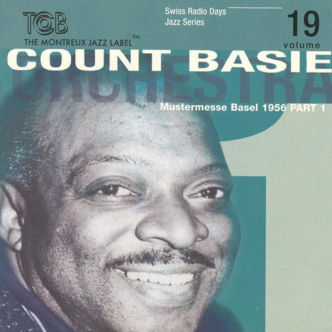Swiss Radio Days Jazz Series: Count Basie Orchestra, Pt. 1