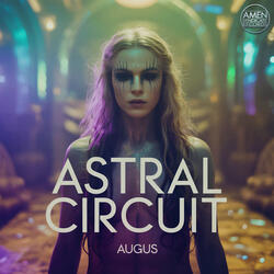 Astral Circuit