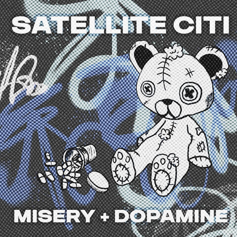 Misery + Dopamine