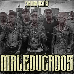 Maleducados