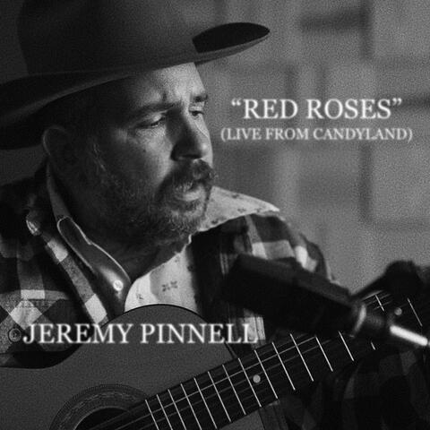 Red Roses (Live From Candyland)