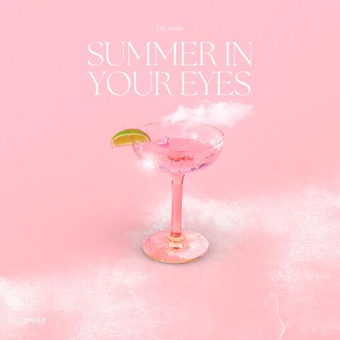 SUMMER IN YOUR EYES