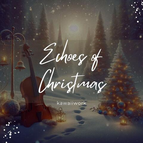 Echoes of Christmas