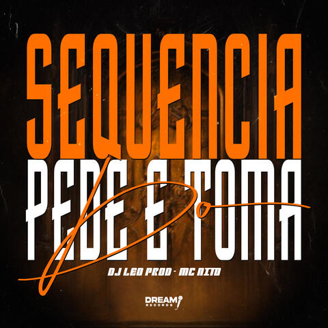 Sequencia do pede e toma