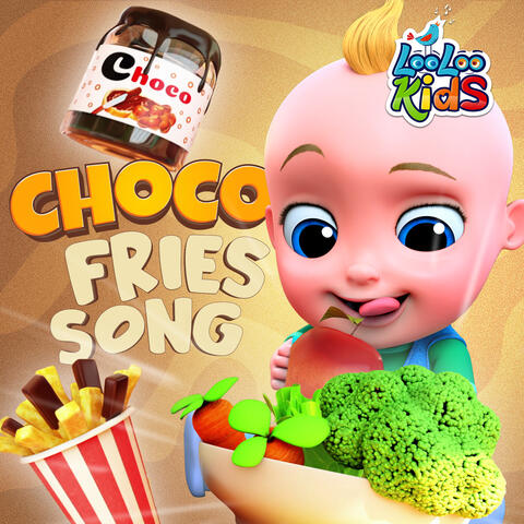 Choco Fries Song