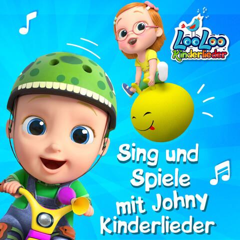 Sing und Spiele mit Johny – Kinderlieder
