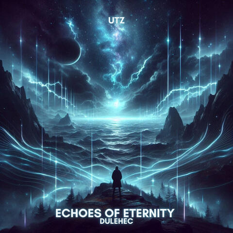 Echoes Of Eternity