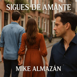 SIGUES DE AMANTE