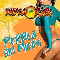 Perrea sin Miedo