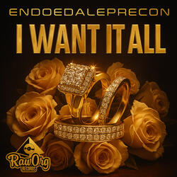 I Want It All