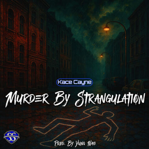 Murder By Strangulation