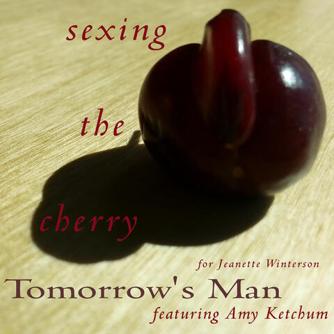 Sexing the Cherry