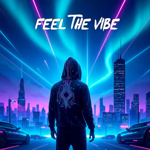 Feel The Vibe