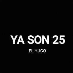 Ya son 25