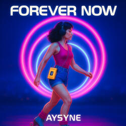 Forever Now