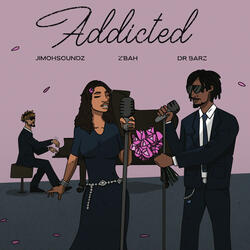 Addicted