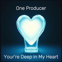 You're Deep in My Heart