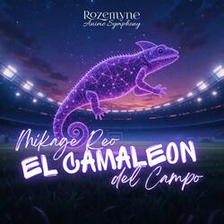 Mikage Reo "El Camaleón del Campo"