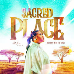 SACRED PLACE