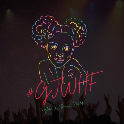 GJWHF (Girls Jus Wanna Have Fun)