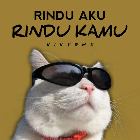 DJ Rindu Aku Rindu Kamu