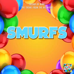 Friend Of Mine (From "Smurfs")