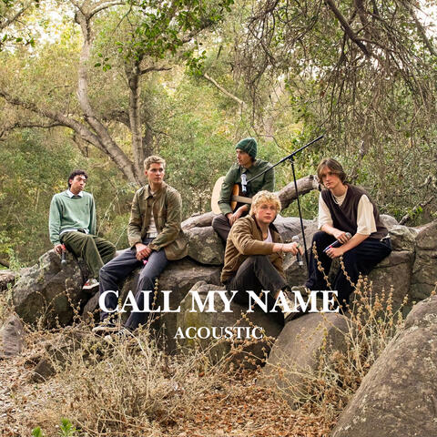 Call My Name