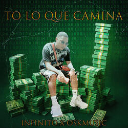 To Lo Que Camina