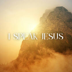I Speak Jesus
