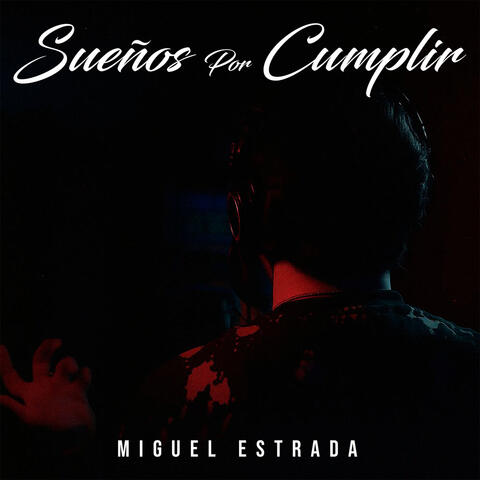 Sueños Por Cumplir