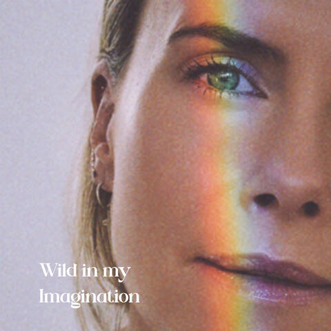 Wild in my Imagination