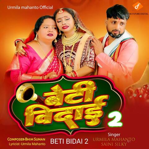 Beti Bidai 2