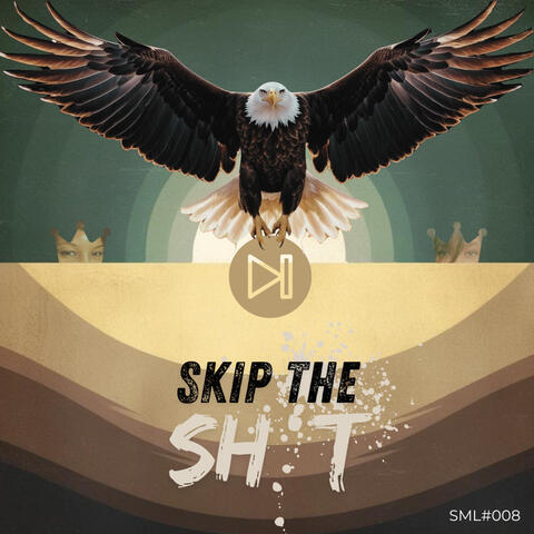 Skip The Shit