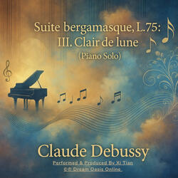 Suite bergamasque, L. 75: III. Clair de lune (Piano Solo)