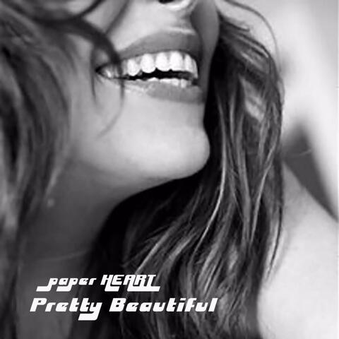 Pretty Beautiful The Complete Vision