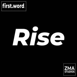 Rise