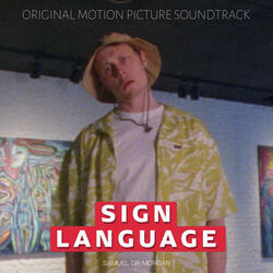 Sign Language (Original Motion Picture Soundtrack)